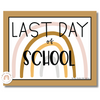 Boho Rainbow First Day of School Signs - Miss Jacobs Little Learners