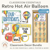Retro Hot Air Balloon Theme Classroom Essentials Decor Pack - Miss Jacobs Little Learners