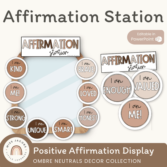 AFFIRMATION STATION | OMBRE NEUTRALS