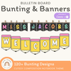 Bunting & Banners - Bulletin Board Letters - Cutesy Decor - Miss Jacobs Little Learners