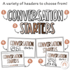 Conversation Starters - Neutrals Classroom Decor - Miss Jacobs Little Learners