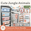 Cute Jungle Animals Safari Classroom Decor Bundle - Miss Jacobs Little Learners