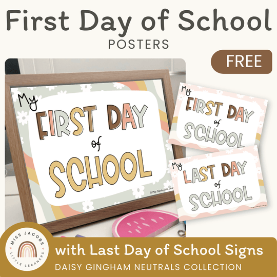First Day of School Signs - Daisy Gingham Neutrals Decor