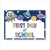 First Day of School Signs - Dreamy Space Theme Classroom Decor - Miss Jacobs Little Learners
