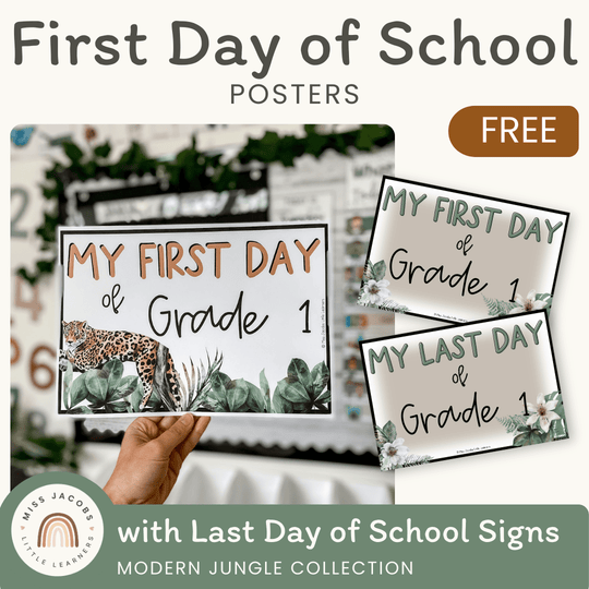 First Day of School Signs - Modern Jungle Classroom Decor