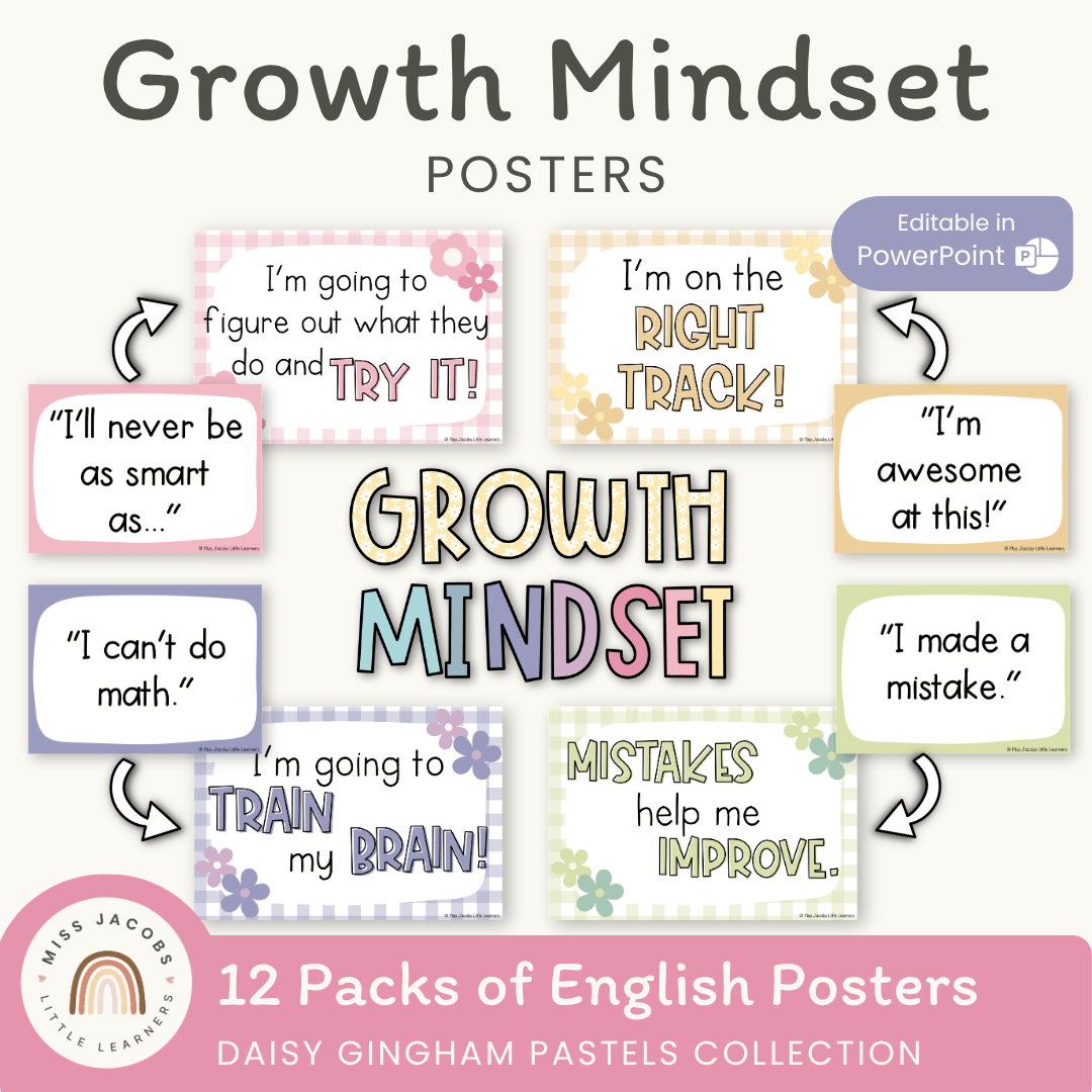 Growth Mindset Posters - Daisy Gingham Pastels Decor - Miss Jacobs Little Learners