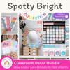 Spotty Bright Classroom Decor Bundle - Miss Jacobs Little Learners