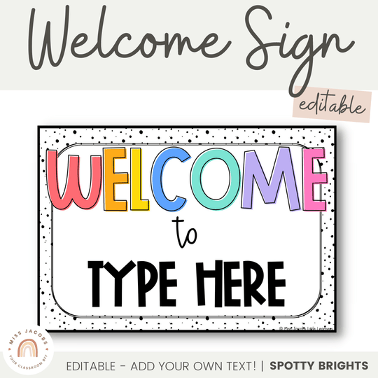 Welcome Sign - Spotty Bright Decor
