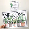 Welcome Sign | Classroom Decor | Cactus Theme - Miss Jacobs Little Learners