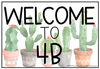 Welcome Sign | Classroom Decor | Cactus Theme - Miss Jacobs Little Learners